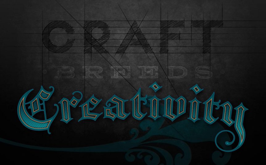 Craft Breeds Creativity